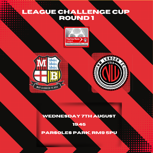 Match Preview : May & Baker vs NW London (League Challenge Cup) Match preview for the League Challenge Cup 1st Round between May & Baker and NW London. The match will be the third game of NW London's 24-25 season. 